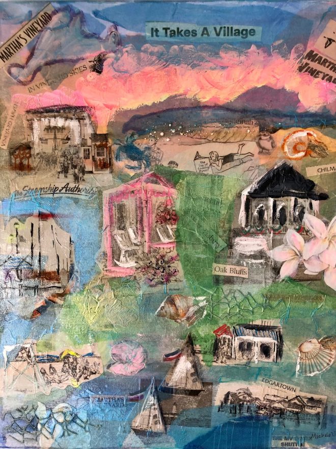 It Takes A Village – Towns on Martha’s Vineyard